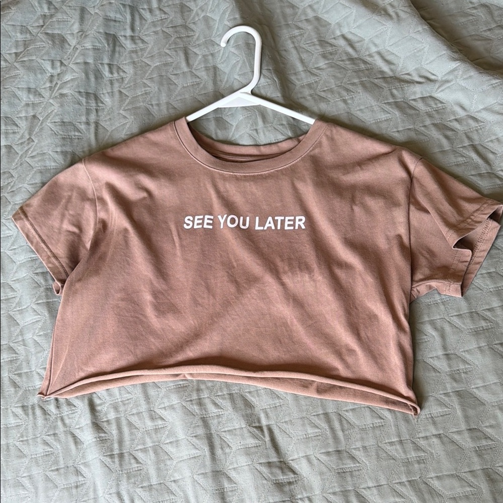 "See You Later" Cropped Tee
